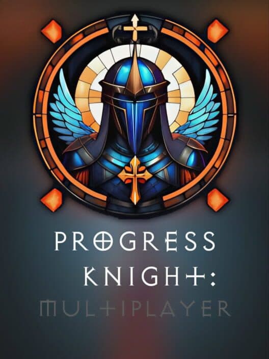 Обложка Progress Knight: Multiplayer
