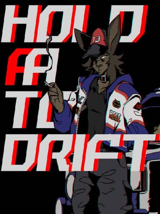 Обложка Hold A to Drift