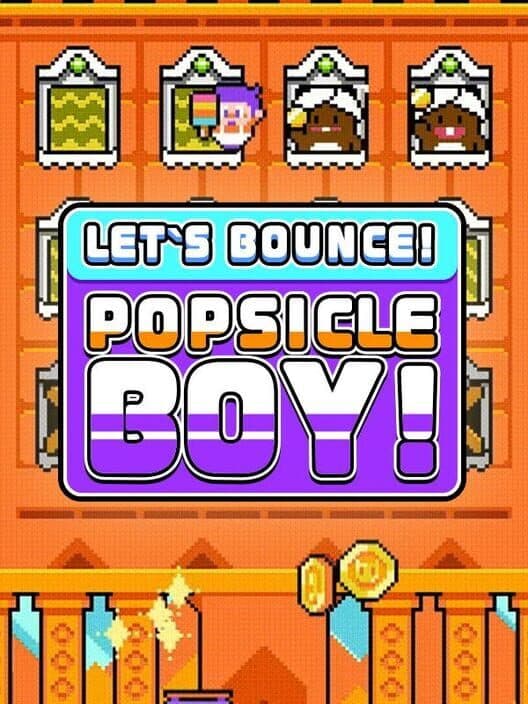 Обложка Let's Bounce! Popsicle Boy!