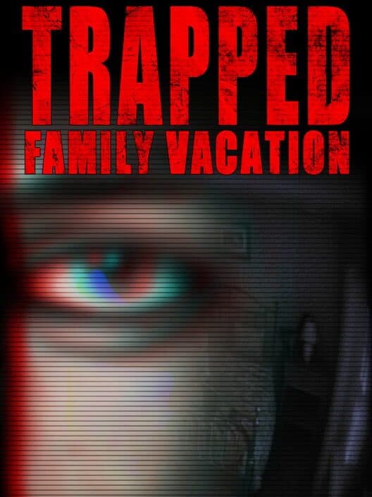 Обложка Trapped: Family Vacation