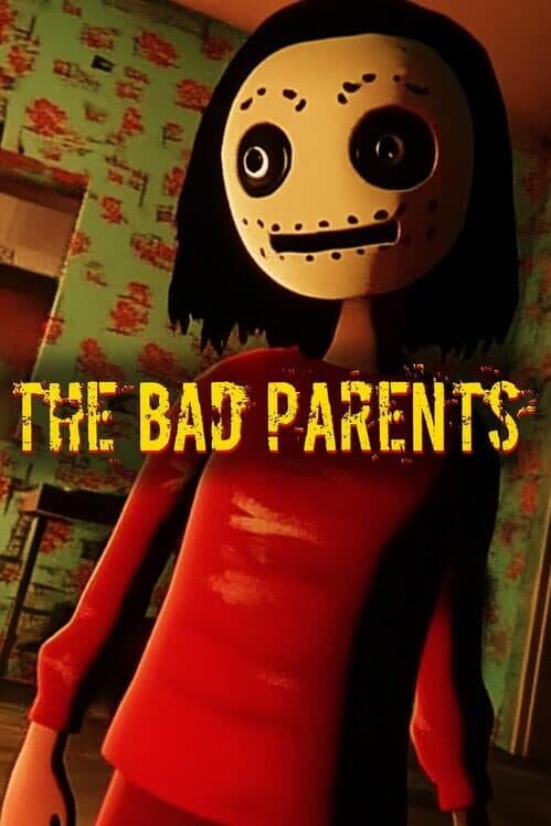 Обложка The Bad Parents