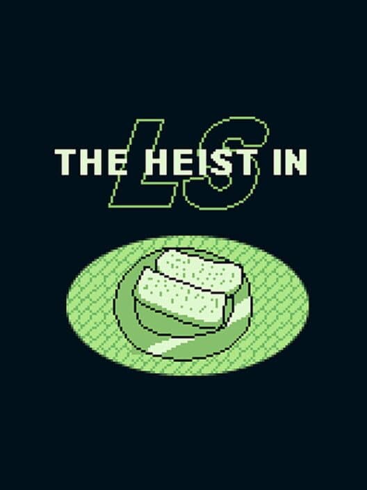 Обложка The Heist in LS