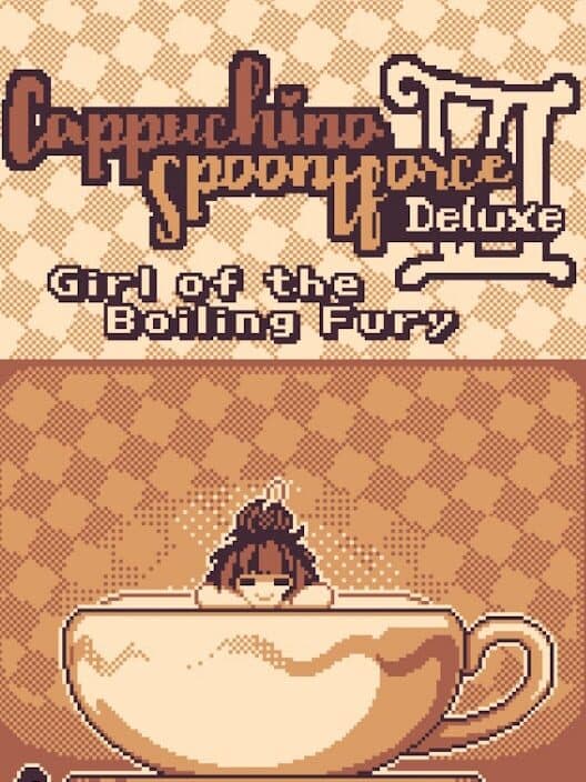 Обложка Cappuchino Spoontforce Deluxe VI: Girl of the Boiling Fury