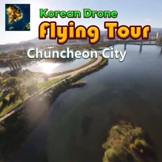 Обложка Korean Drone Flying Tour Chuncheon City