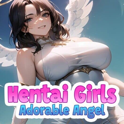 Обложка Hentai Girls: Adorable Angel