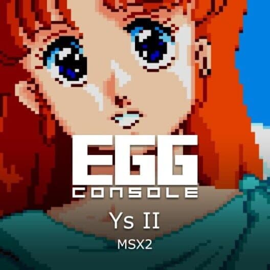 Обложка Eggconsole Ys II MSX2