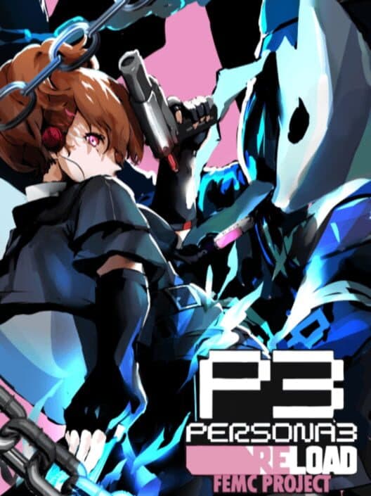 Обложка Persona 3 Reload: FemC Reloaded Project