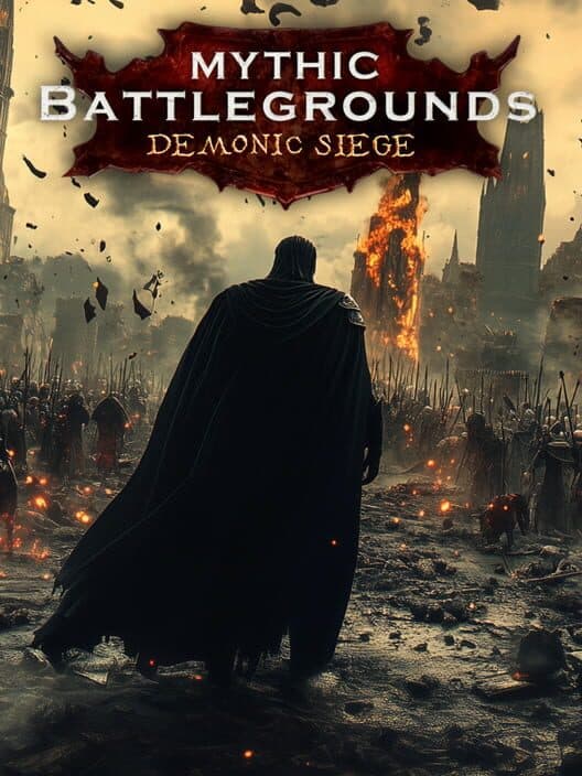 Обложка Mythic Battlegrounds: Demonic Siege