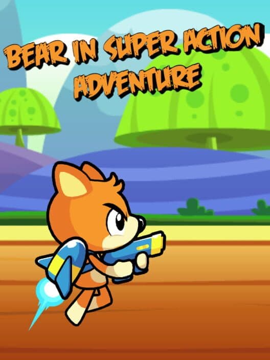 Обложка Bear in Super Action Adventure