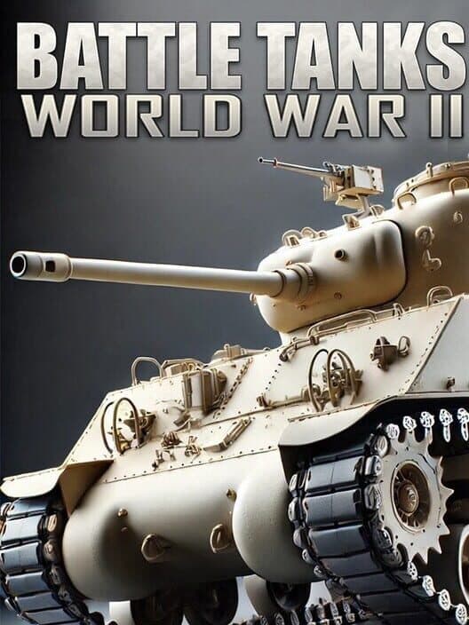 Обложка Battle Tanks: World War II