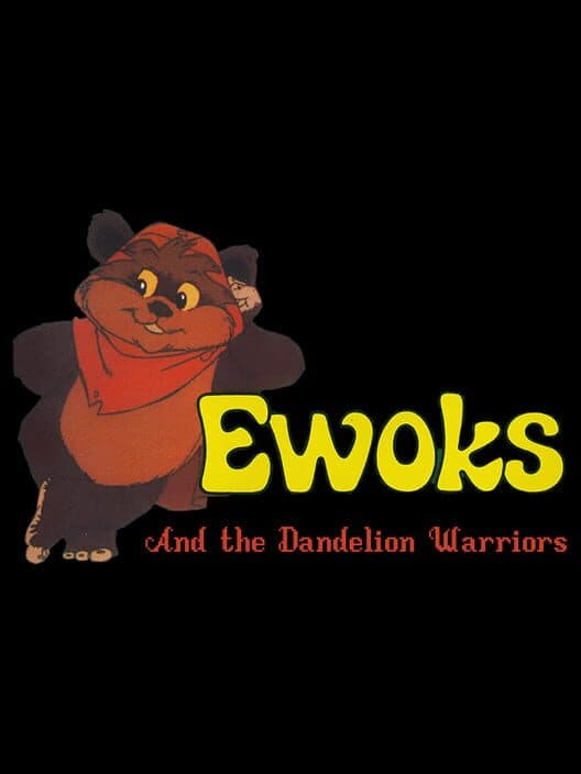 Обложка Ewoks and the Dandelion Warriors