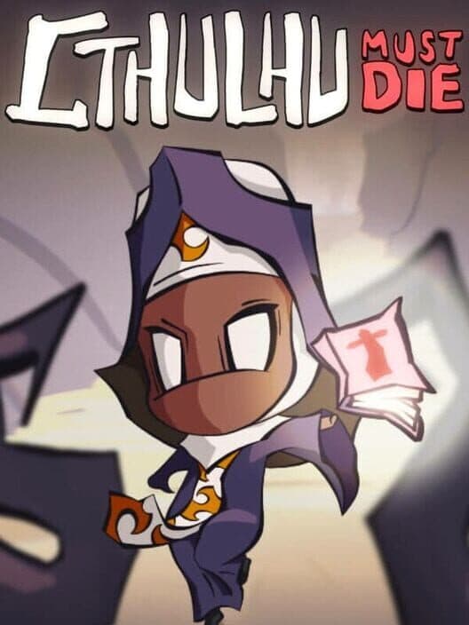 Обложка Cthulhu Must Die