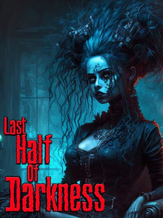 Обложка Last Half of Darkness