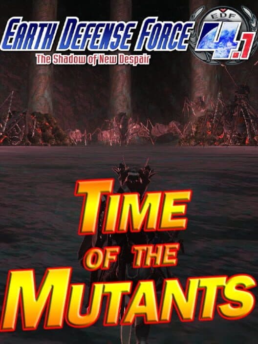 Обложка Earth Defense Force 4.1: Mission Pack 1 - Time of the Mutants
