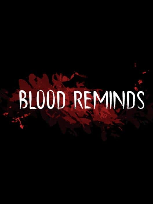 Обложка Blood Reminds