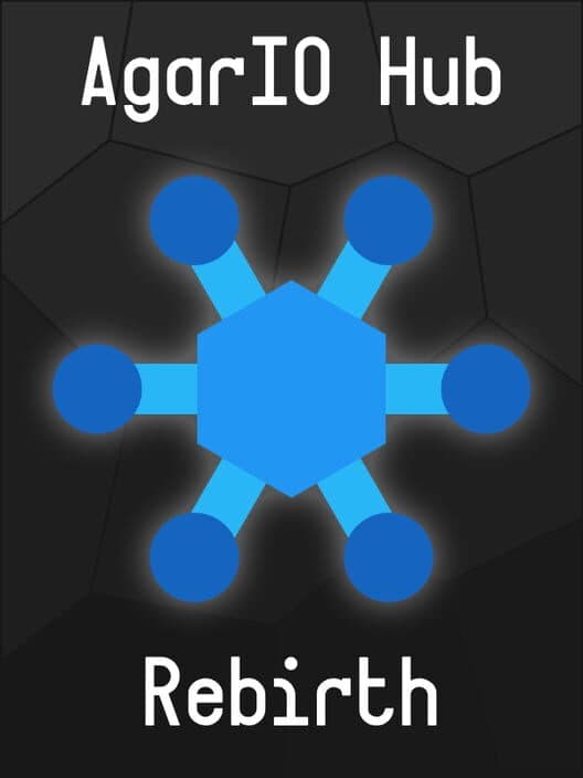 Обложка AgarIO Hub Rebirth