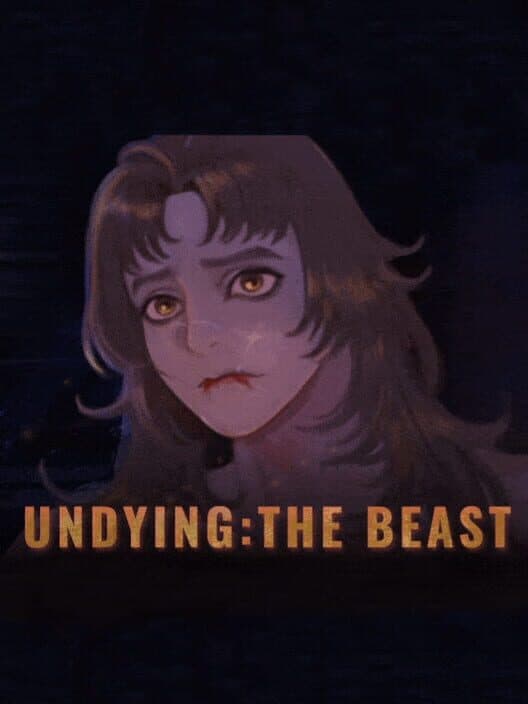 Обложка Undying: The Beast