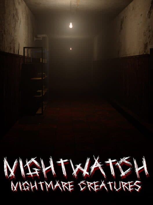 Обложка Nightwatch: Nightmare Creatures