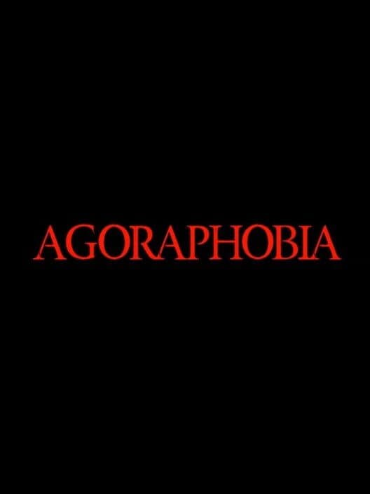 Обложка Agoraphobia: Director's Cut