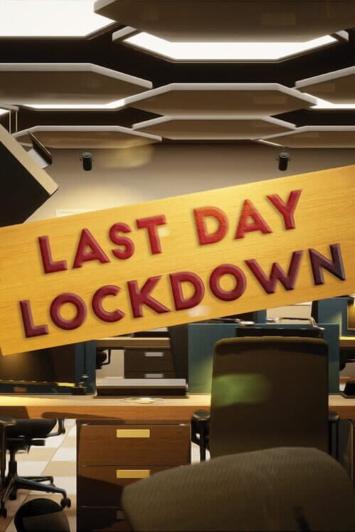 Обложка Last Day Lockdown