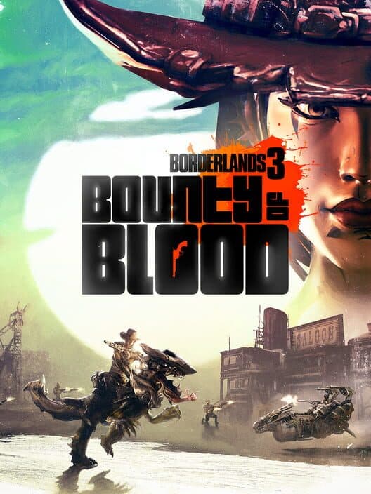 Обложка Borderlands 3: Bounty of Blood - A Fistful of Redemption