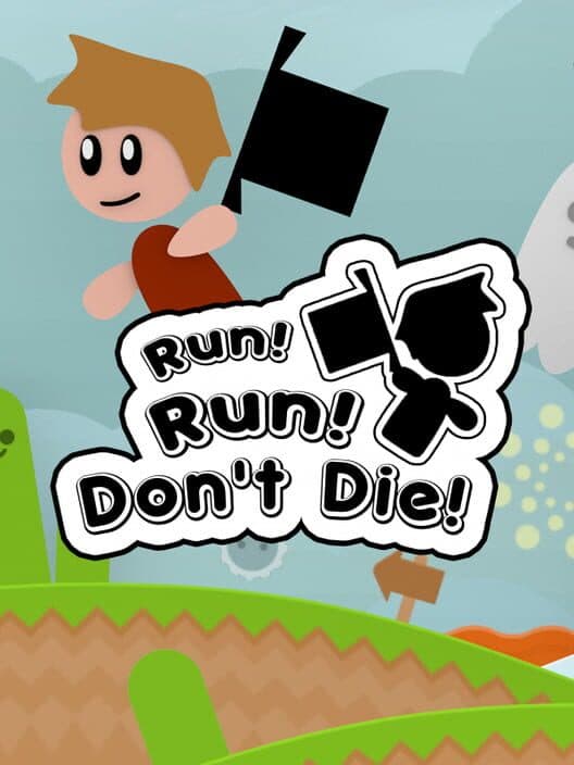 Обложка Run! Run! Don't Die!