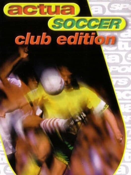 Обложка Actua Soccer: Club Edition