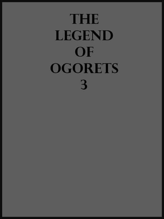 Обложка The Legend of Ogorets 3: Kikimora