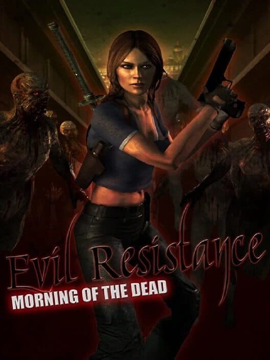 Обложка Evil Resistance: Morning of the Dead