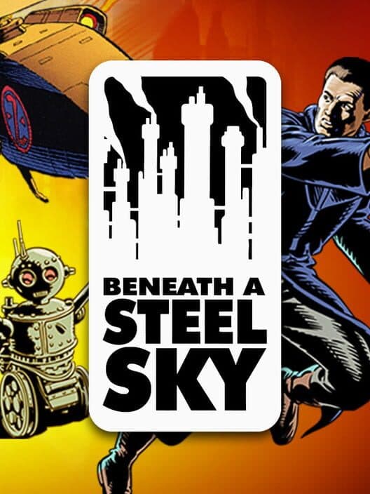 Обложка Beneath a Steel Sky