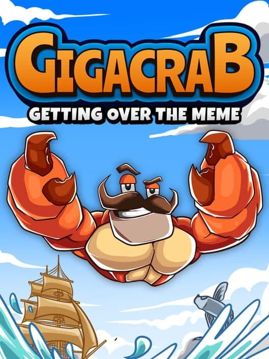 Обложка Gigacrab: Getting Over The Meme
