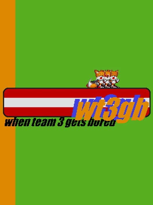 Обложка When Team3 Gets Bored