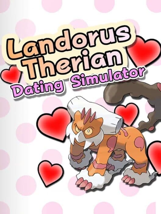 Обложка Landorus Therian Dating Simulator