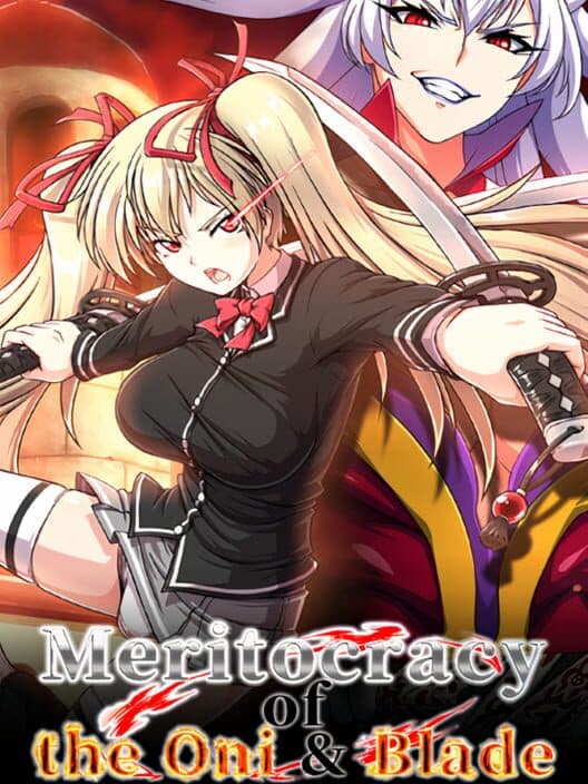 Обложка Meritocracy of the Oni & Blade
