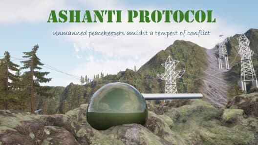 Обложка Ashanti Protocol: Unmanned Peacekeepers Amidst a Tempest of Conflict