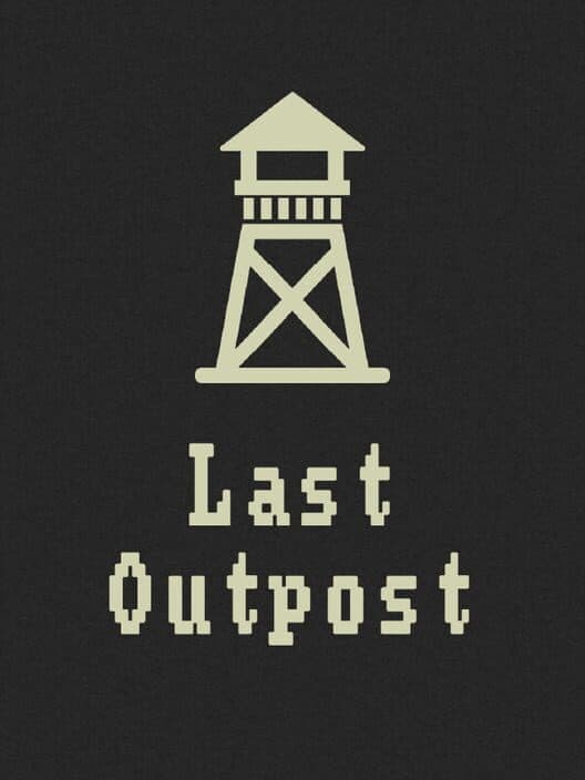 Обложка Last Outpost