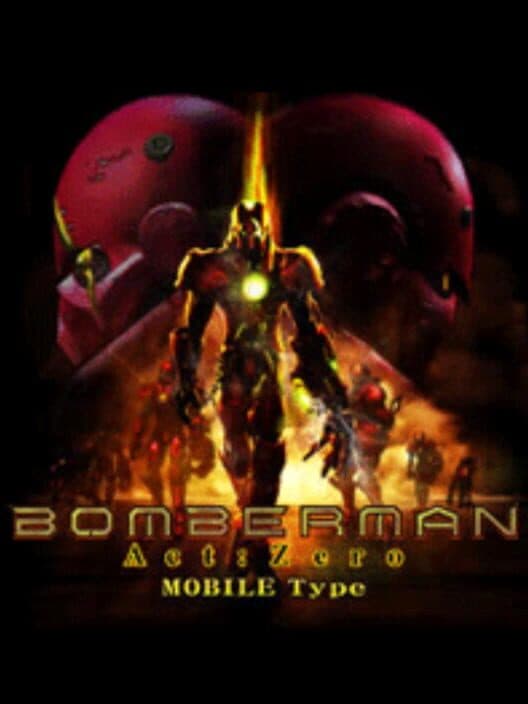 Обложка Bomberman Act:Zero Mobile Type