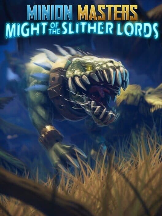Обложка Minion Masters: Might of the Slither Lords