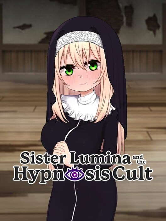 Обложка Sister Lumina and the Hypnosis Cult