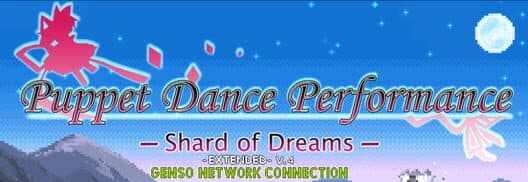 Обложка Touhou Puppet Dance Performance: Shard of Dreams - Genso Network Connection