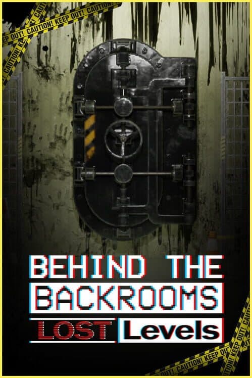 Обложка Behind The Backrooms: Lost Levels