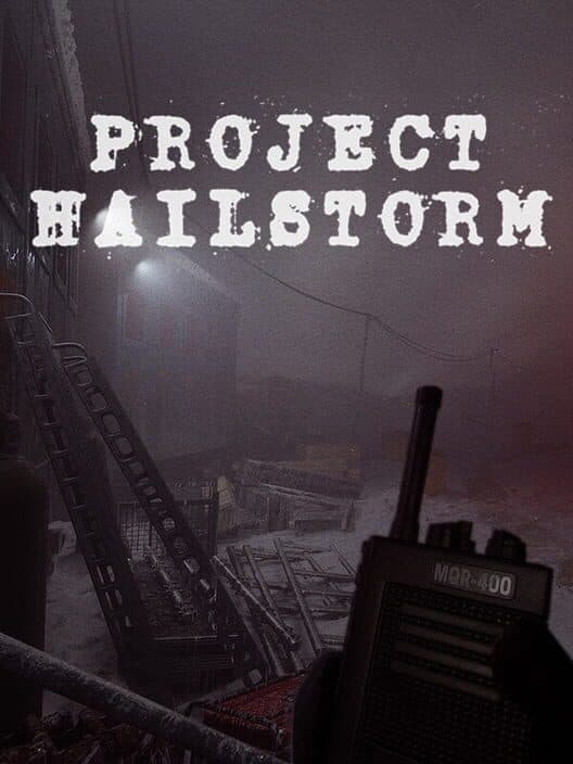 Обложка Project Hailstorm