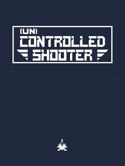 Обложка UnControlled Shooter