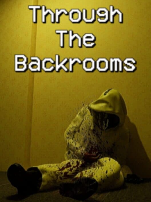 Обложка Through the Backrooms
