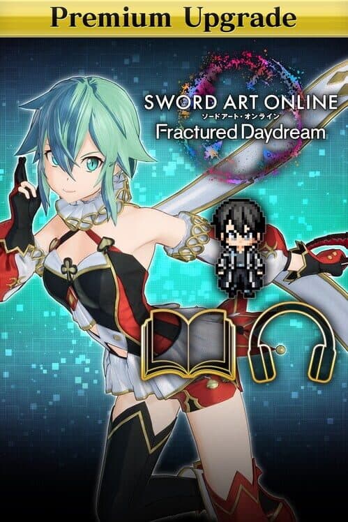 Обложка Sword Art Online: Fractured Daydream - Premium Upgrade