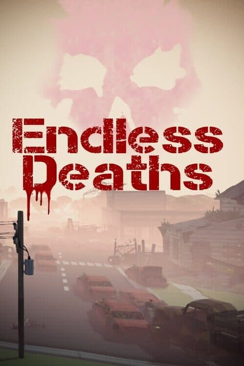 Обложка Endless Deaths