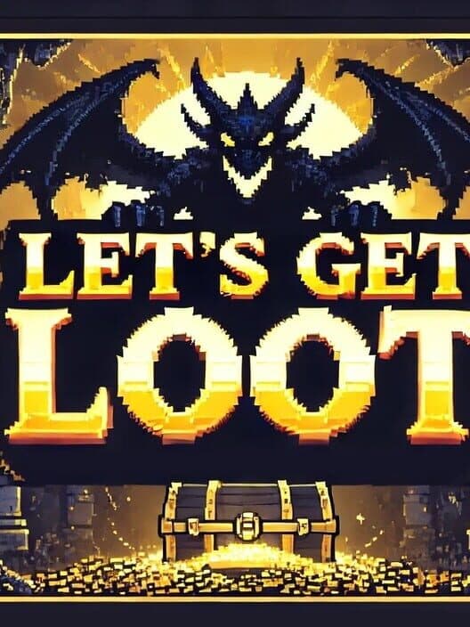 Обложка Lets Get Loot