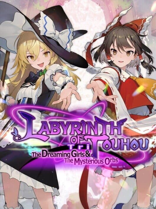 Обложка Labyrinth of Touhou Tri: The Dreaming Girls & The Mysterious Orbs