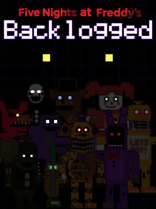 Обложка Five Nights at Freddy's: Backlogged