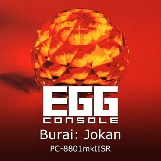 Обложка Eggconsole Burai: Jokan PC-8801mkIISR